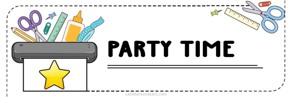 Laminate n Create Party Time Free Downloads
